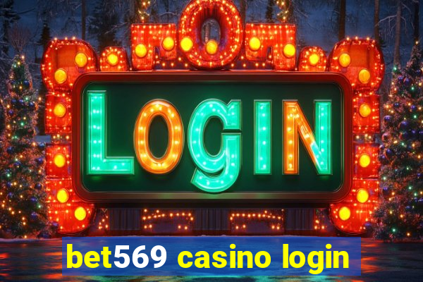 bet569 casino login